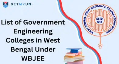 List of Government Engineering Colleges in West Bengal Under WBJEE
