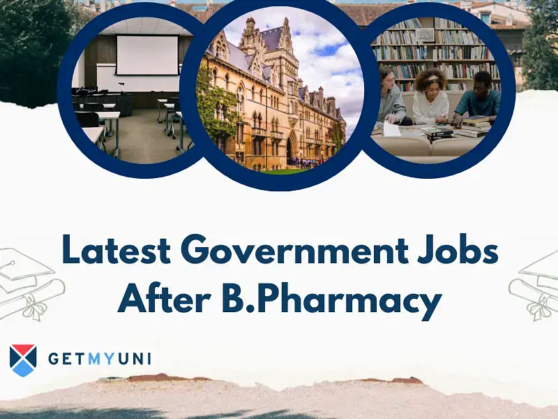 Latest Government Jobs After B.Pharmacy 2025: Openings, Salary
