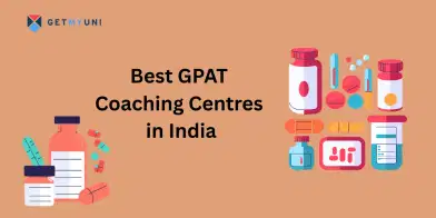Best GPAT Coaching Centres in India