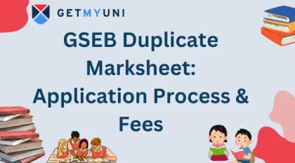 GSEB Duplicate Marksheet 2026: Application Process & Fees