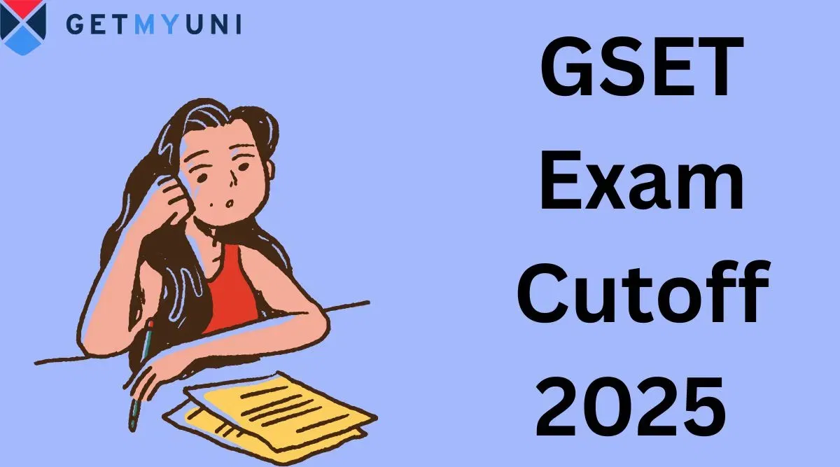 GSET Cutoff 2025: Check Previous Year Trends