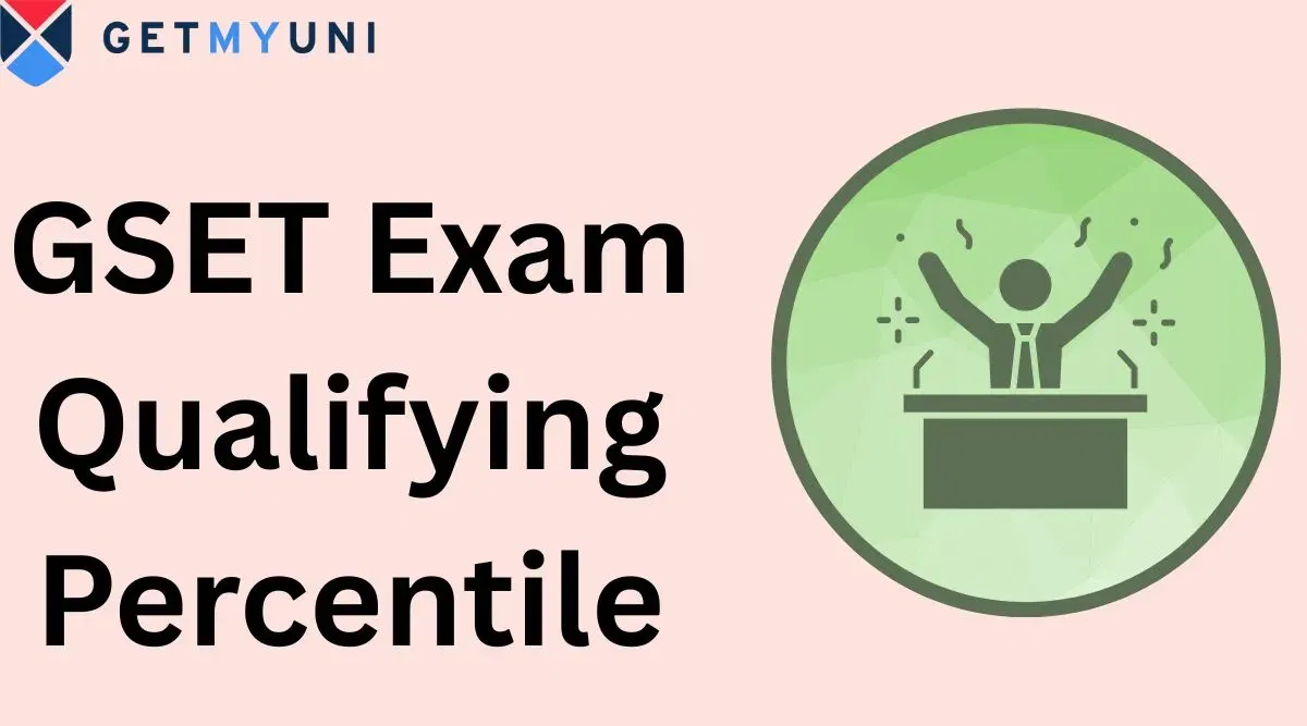 GSET Qualifying Percentile: Check Qualifying Marks, Minimum Marks Required