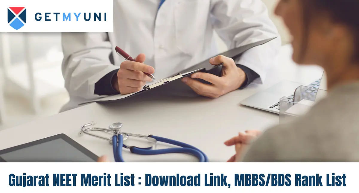 Gujarat NEET Merit List 2024: Download Link, MBBS/BDS Rank List