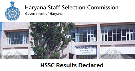 Haryana Staff Selection Commission 2017 Results are out