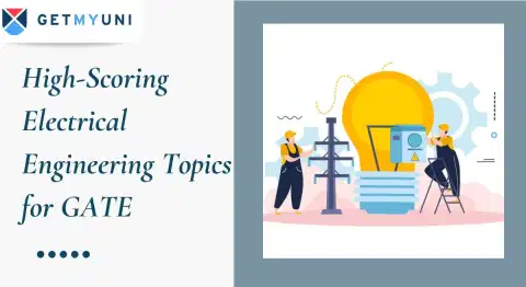 High-Scoring Electrical Engineering Topics for GATE 2026