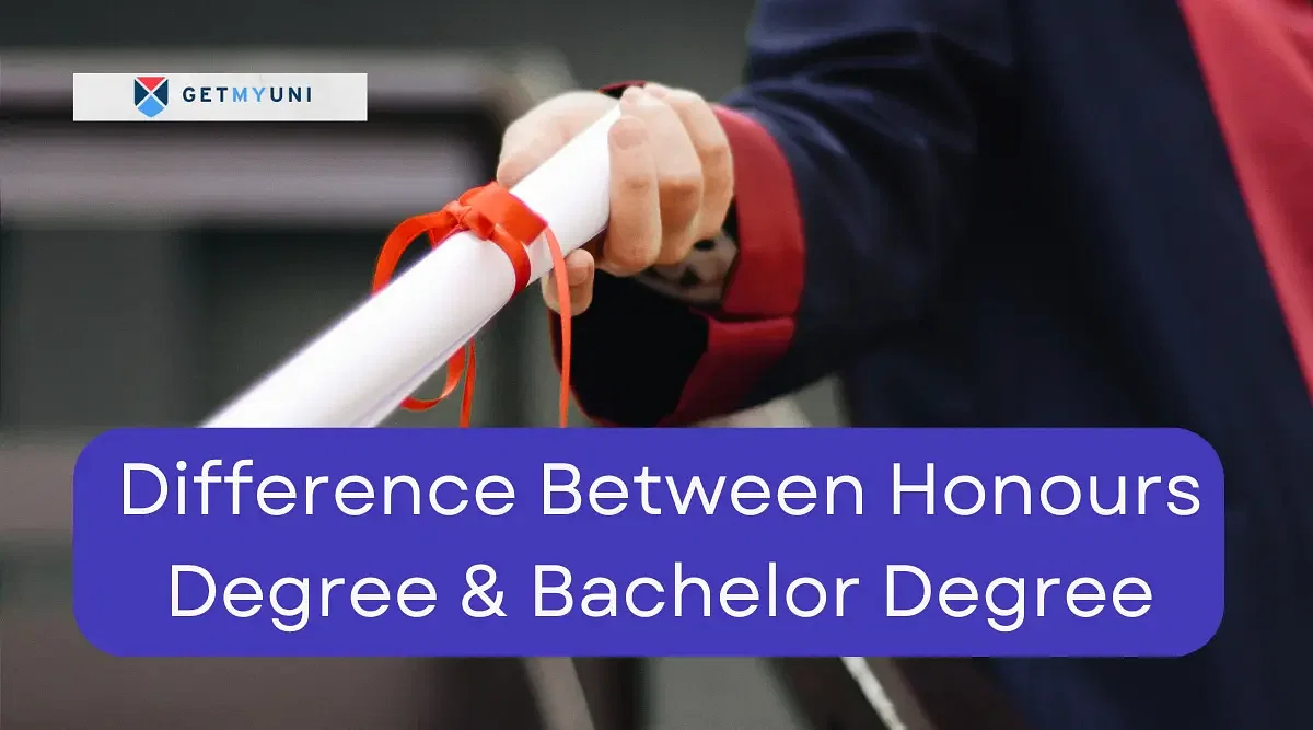 Difference Between an Honours Degree and a Bachelor Degree