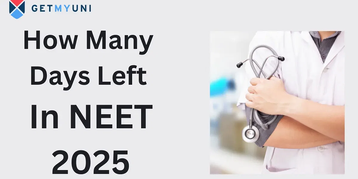 How Many Days Left In NEET 2025