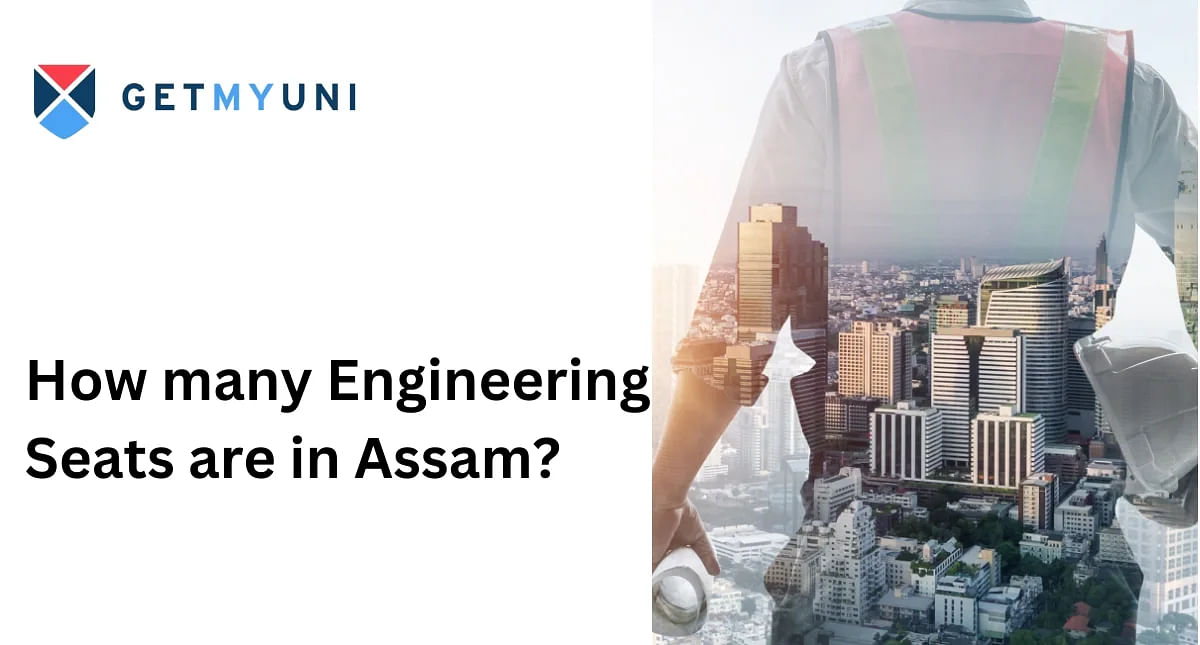 How many Engineering Seats are in Assam?