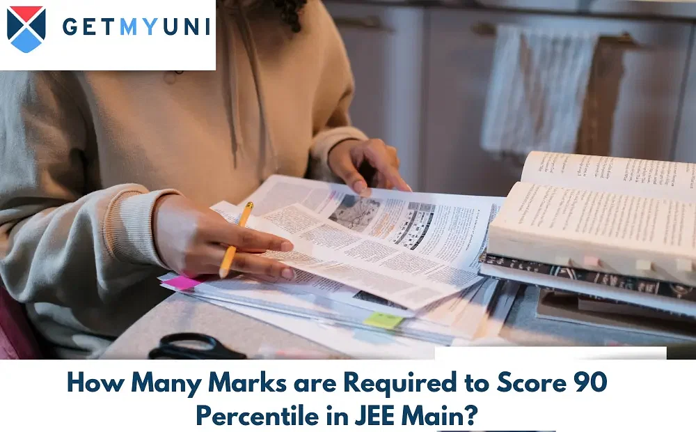 How Many Marks are Required to Score 90 Percentile in JEE Main 2024?