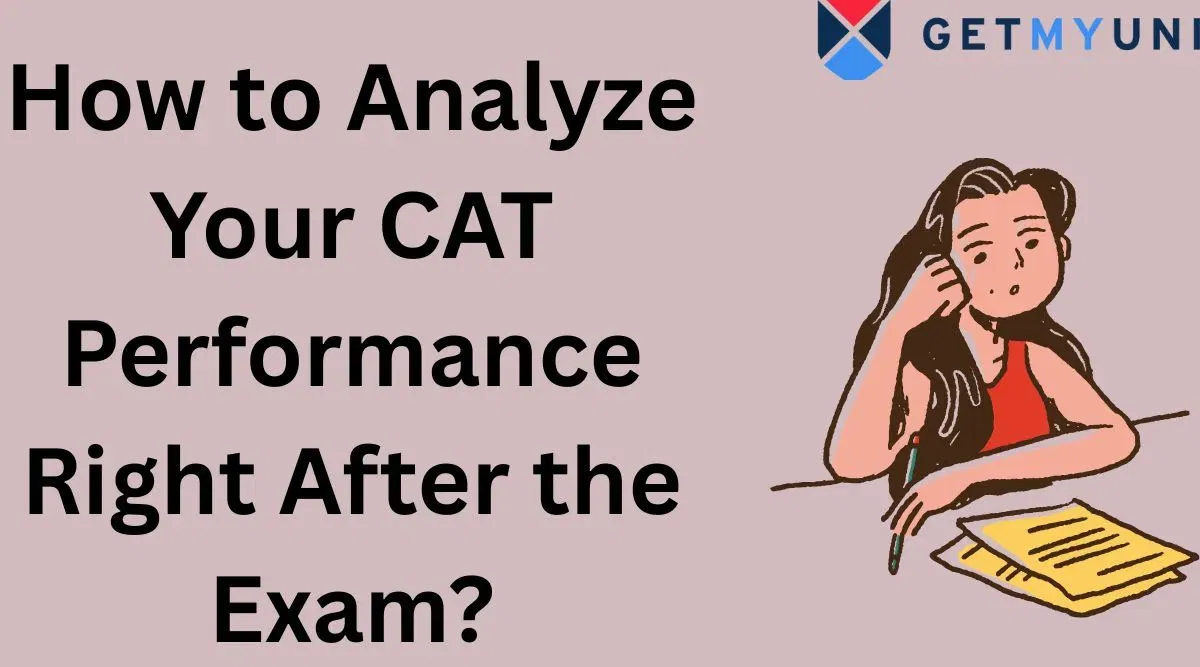 How to Analyze Your CAT Performance Right After the Exam?