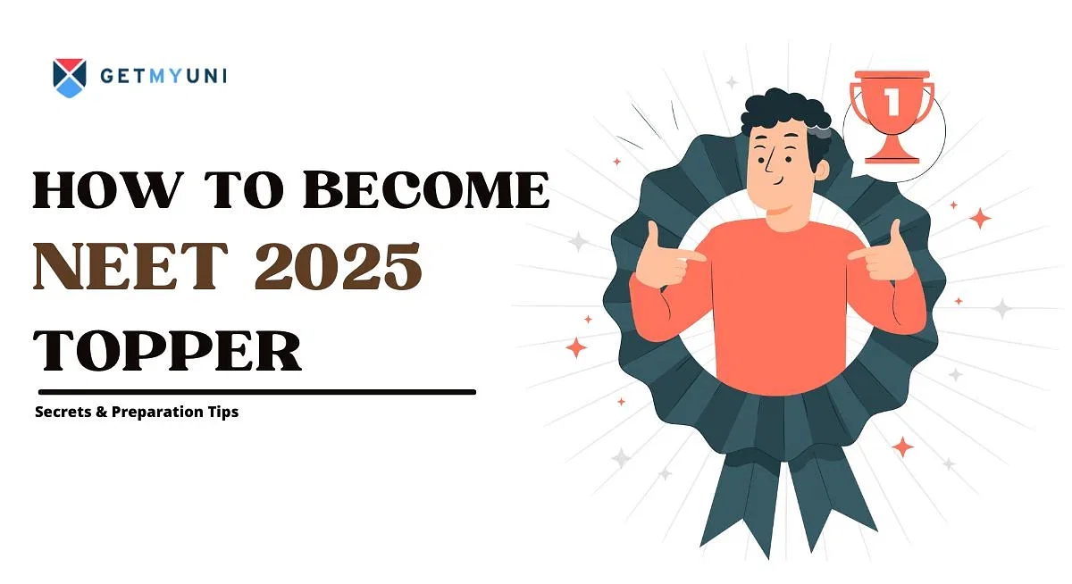 How to Become NEET 2025 Topper: Secrets & Preparation Tips