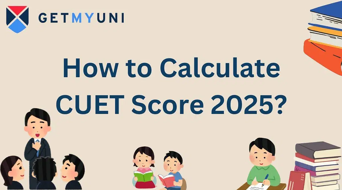 How to Calculate CUET Score 2025: Normalisation Method
