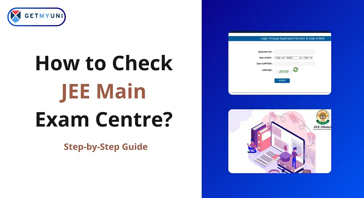 How to Check JEE Main Exam Centre?