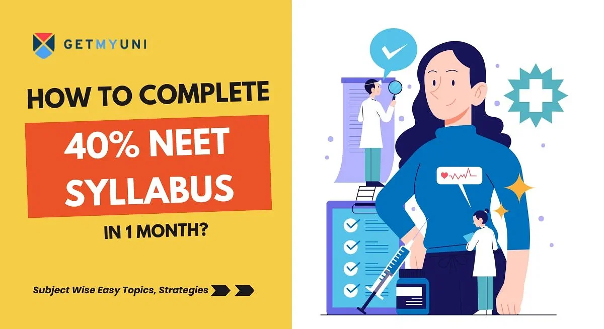 How to Complete 40% NEET UG Syllabus in 1 Month?