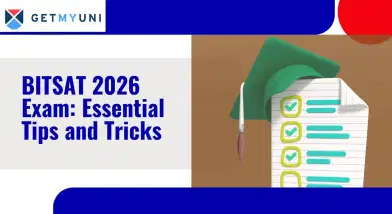 How to Crack BITSAT 2026? Essential Tips and Tricks