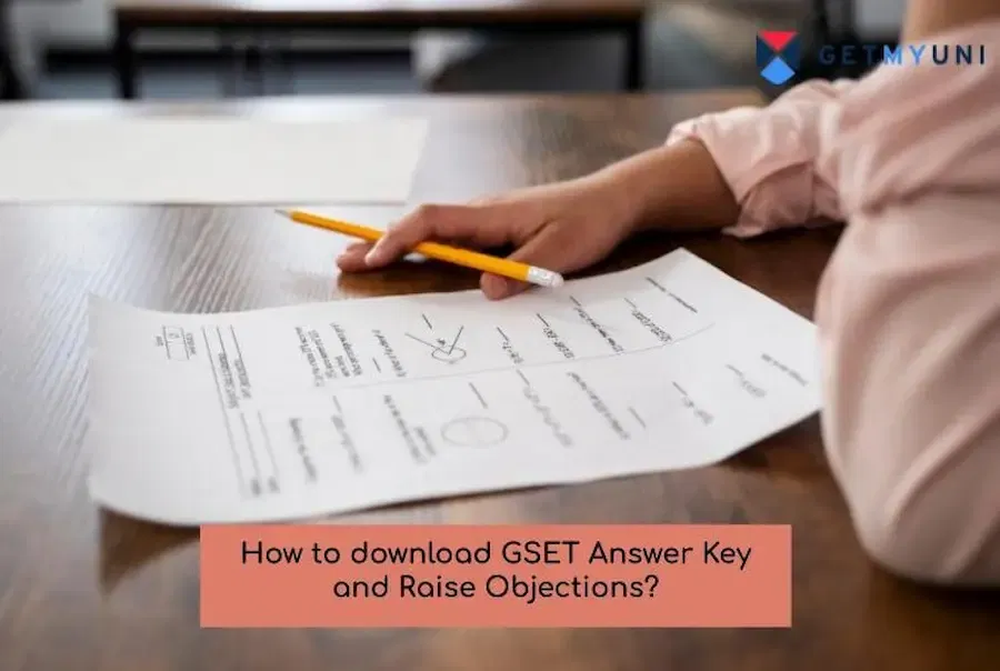 How to download GSET Answer Key and Raise Objections?