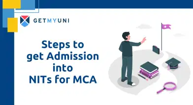 Steps to Get Admission into NITs for MCA in 2025
