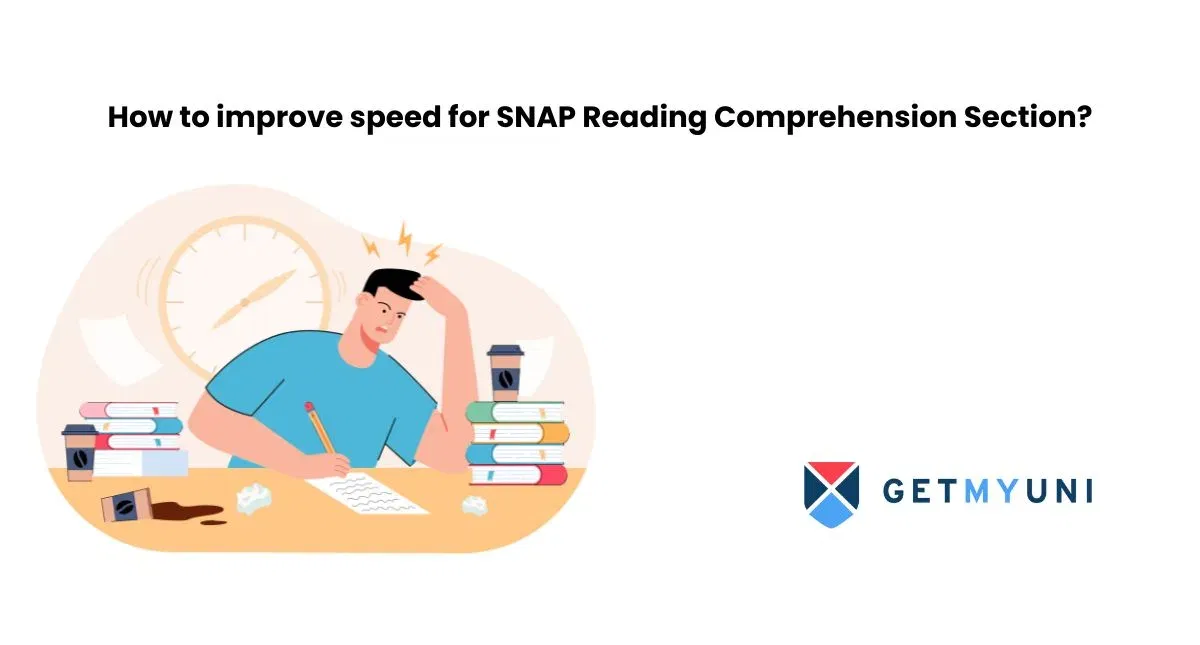 How to improve speed for SNAP Reading Comprehension Section?