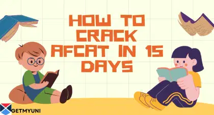 How to Crack AFCAT 2026 in 15 Days: Last Minute Important Tips