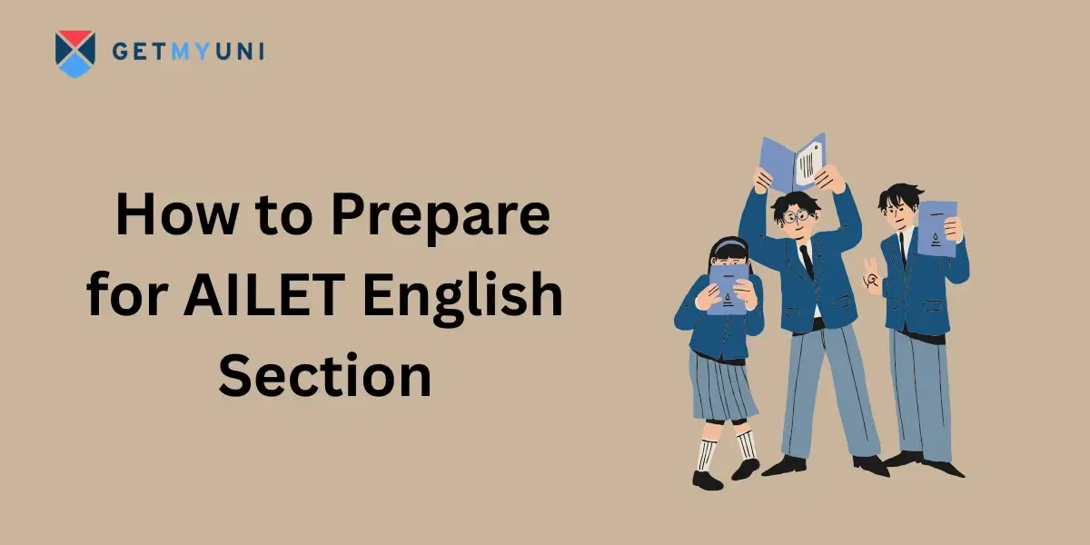How to Prepare for AILET English Section: Grammar, Vocabulary & Comprehension Tips