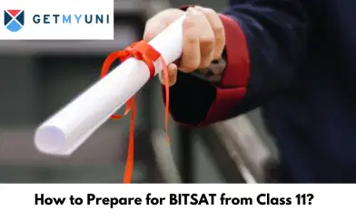 How to Prepare for BITSAT from Class 11?