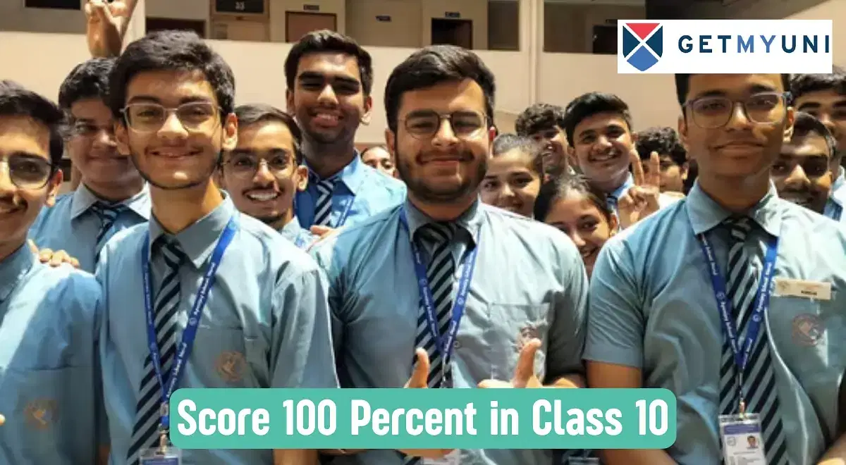 How to Score 100 Percent in Class 10 Exams?