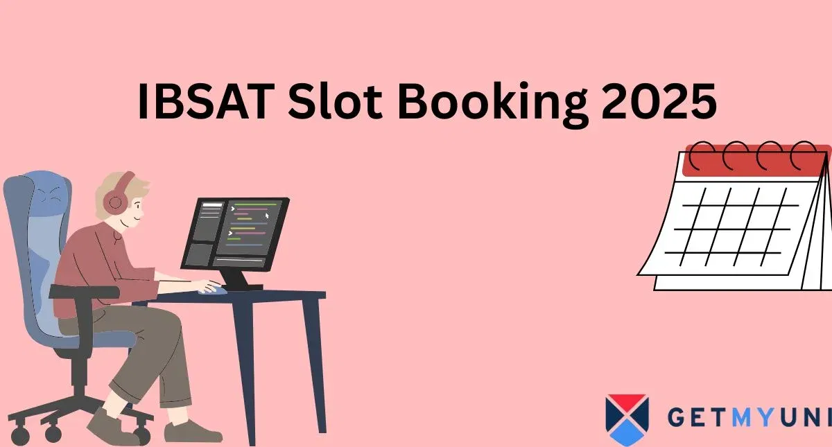 IBSAT 2025 Slot Booking Ongoing: Last Date (Dec 19), Steps, Exam Day Guidelines