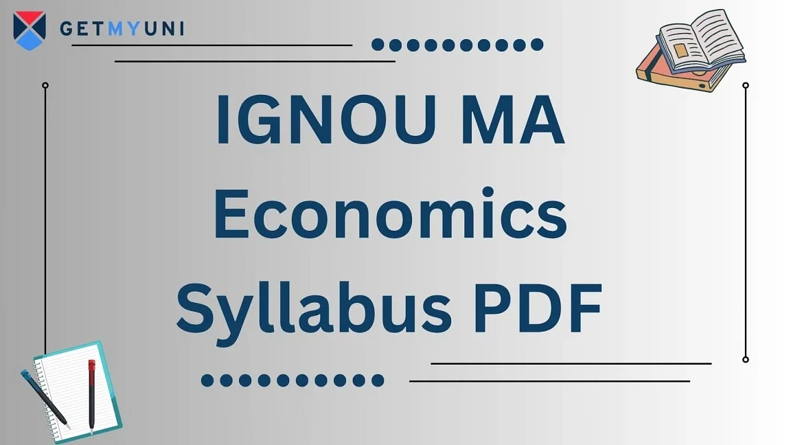 IGNOU MA Economics Syllabus 2025: Download PDF