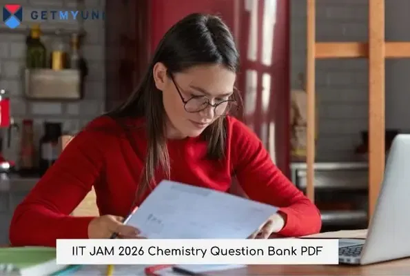 IIT JAM 2026 Chemistry Question Bank: Question & Answer PDF Download