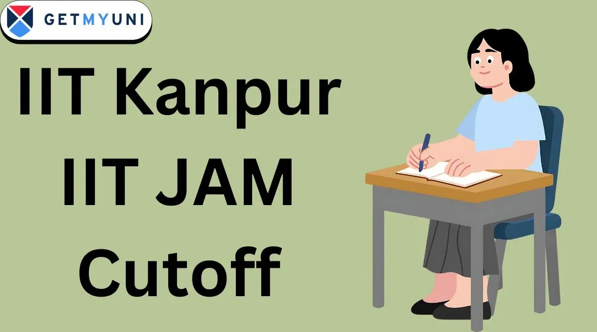 IIT Kanpur IIT JAM Cutoff 2026 for M.Sc Admission