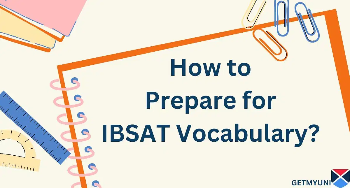 How to Improve IBSAT Vocabulary? Complete Strategy and Guide