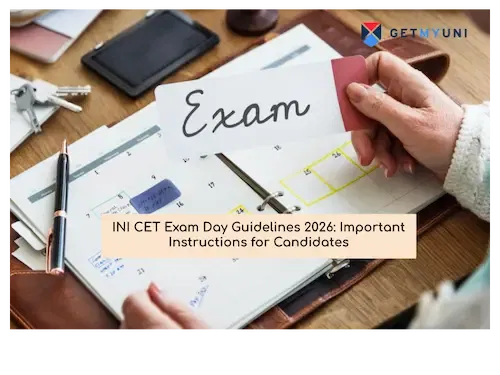 INI CET Exam Day Guidelines 2026: Important Instructions for Candidates