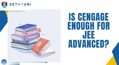 Is Cengage Enough For JEE Advanced 2026?