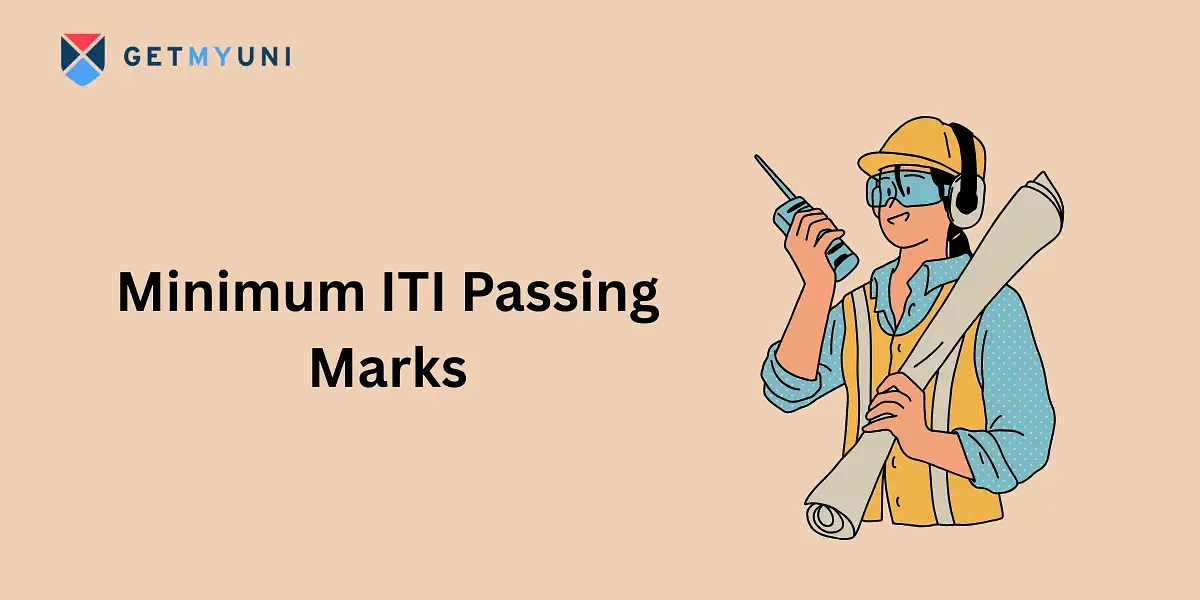 Minimum ITI Passing Marks 2025