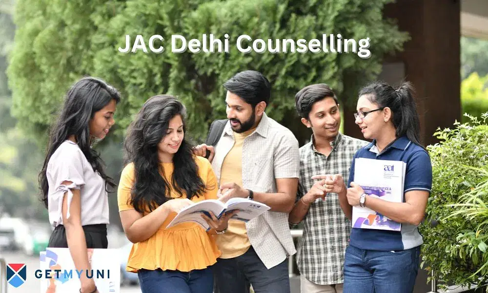JAC Delhi 2025 Counselling: Physical Spot Round Dates, Registration, Admission & Cutoff 