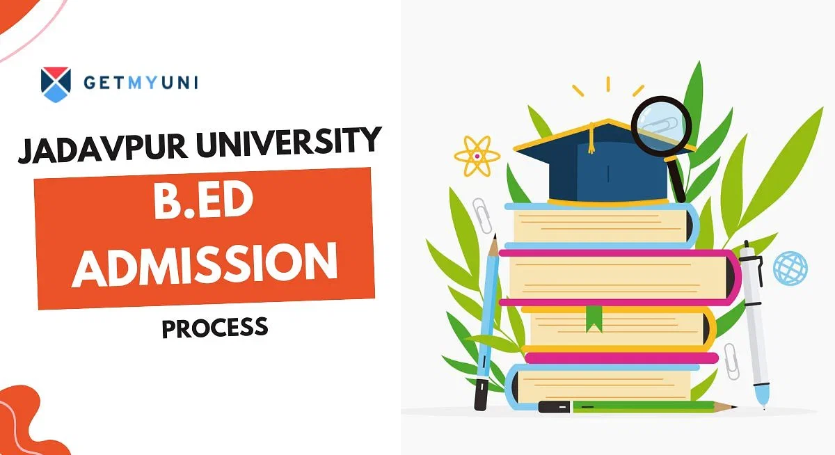 Jadavpur University B.Ed Admission Process