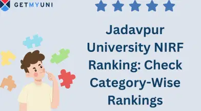 Jadavpur University NIRF Ranking 2025: Check Category Wise Rankings
