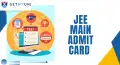 JEE Main Admit Card 2026 (Out): Direct Link, Steps to Download