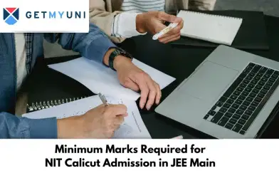 Minimum Marks Required for NIT Calicut Admission in JEE Main 2026