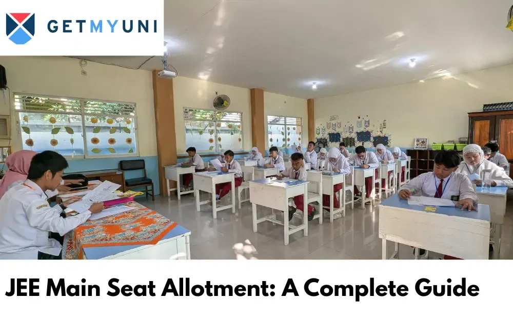 JEE Main Seat Allotment: A Complete Guide