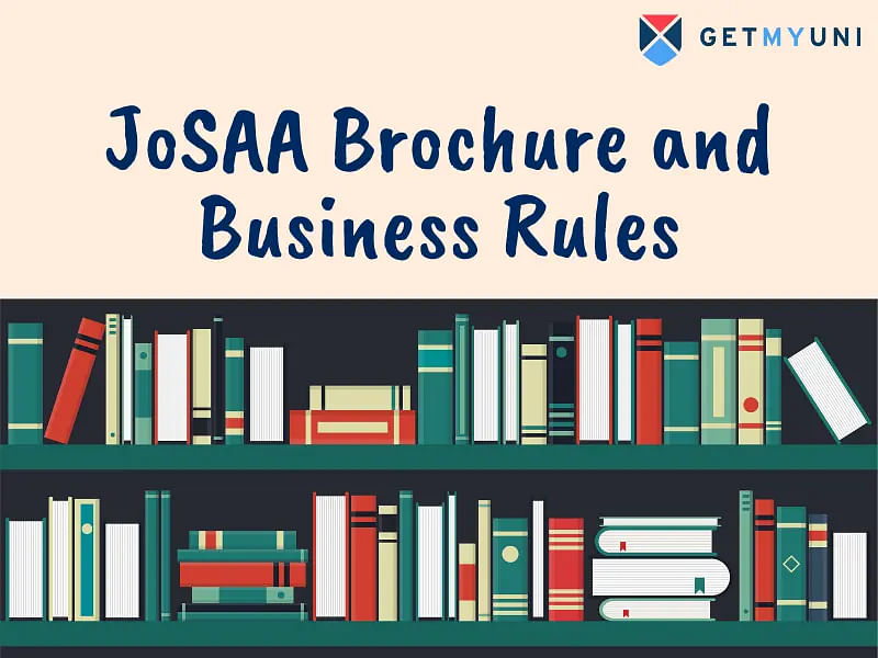 JoSAA Brochure and Business Rules 2024