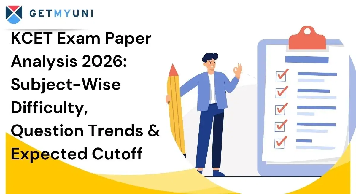 KCET Exam Paper Analysis 2026: Subject-Wise Difficulty, Question Trends & Expected Cutoff