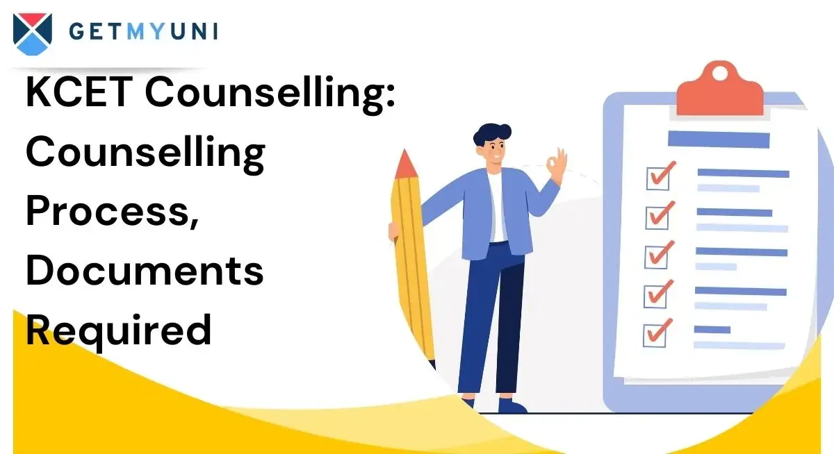 KCET Counselling: Counselling Process, Documents Required