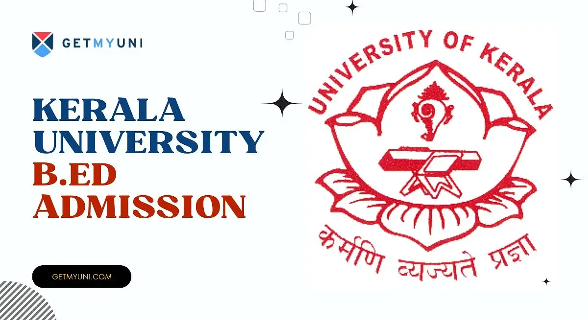 Kerala University B.Ed Admission 2025