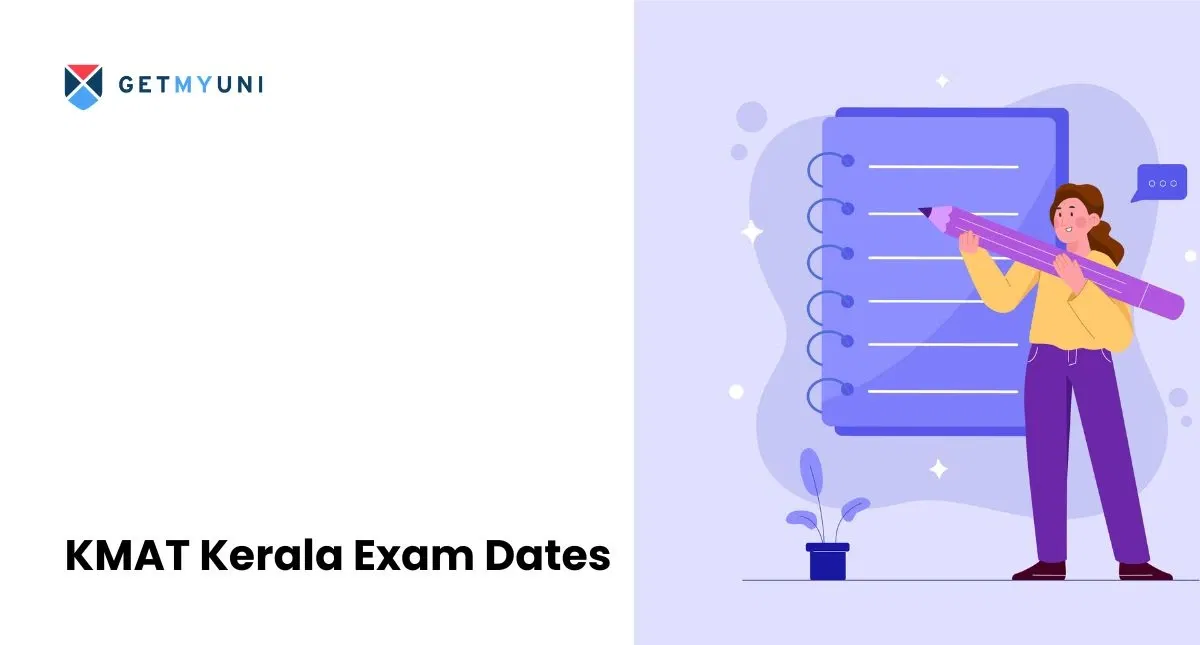 KMAT Kerala Exam Dates 2026: Admit Card (Out), Result, Answer Key