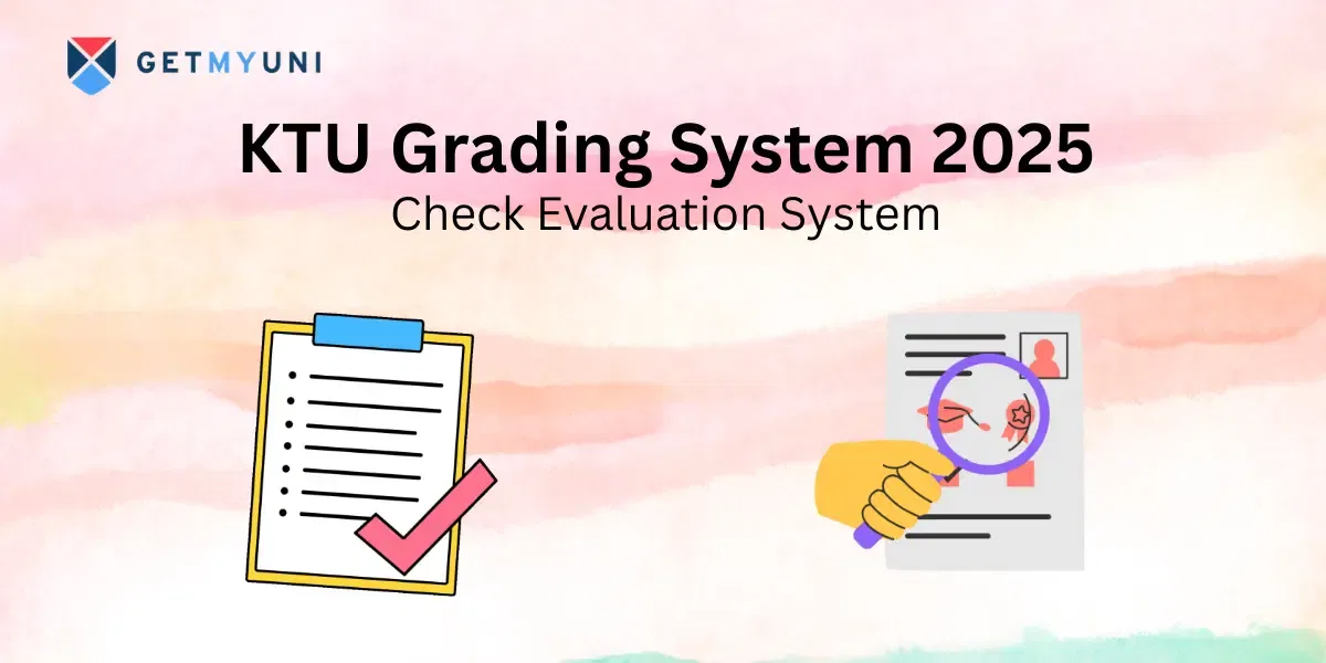 KTU Grading System 2025: Check Evaluation System