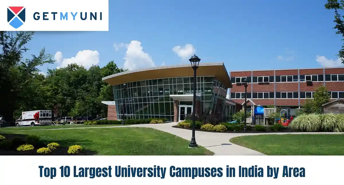 Top 10 Largest University Campuses in India by Area