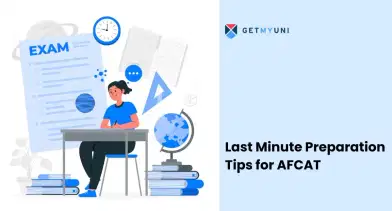 Last Minute Preparation Tips for AFCAT 2026: Check Effective Strategy