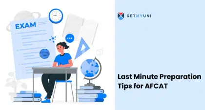 Last Minute Preparation Tips for AFCAT 2026: Check Effective Strategy