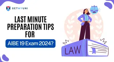 Last Minute Preparation Tips for AIBE 19 Exam 2024?